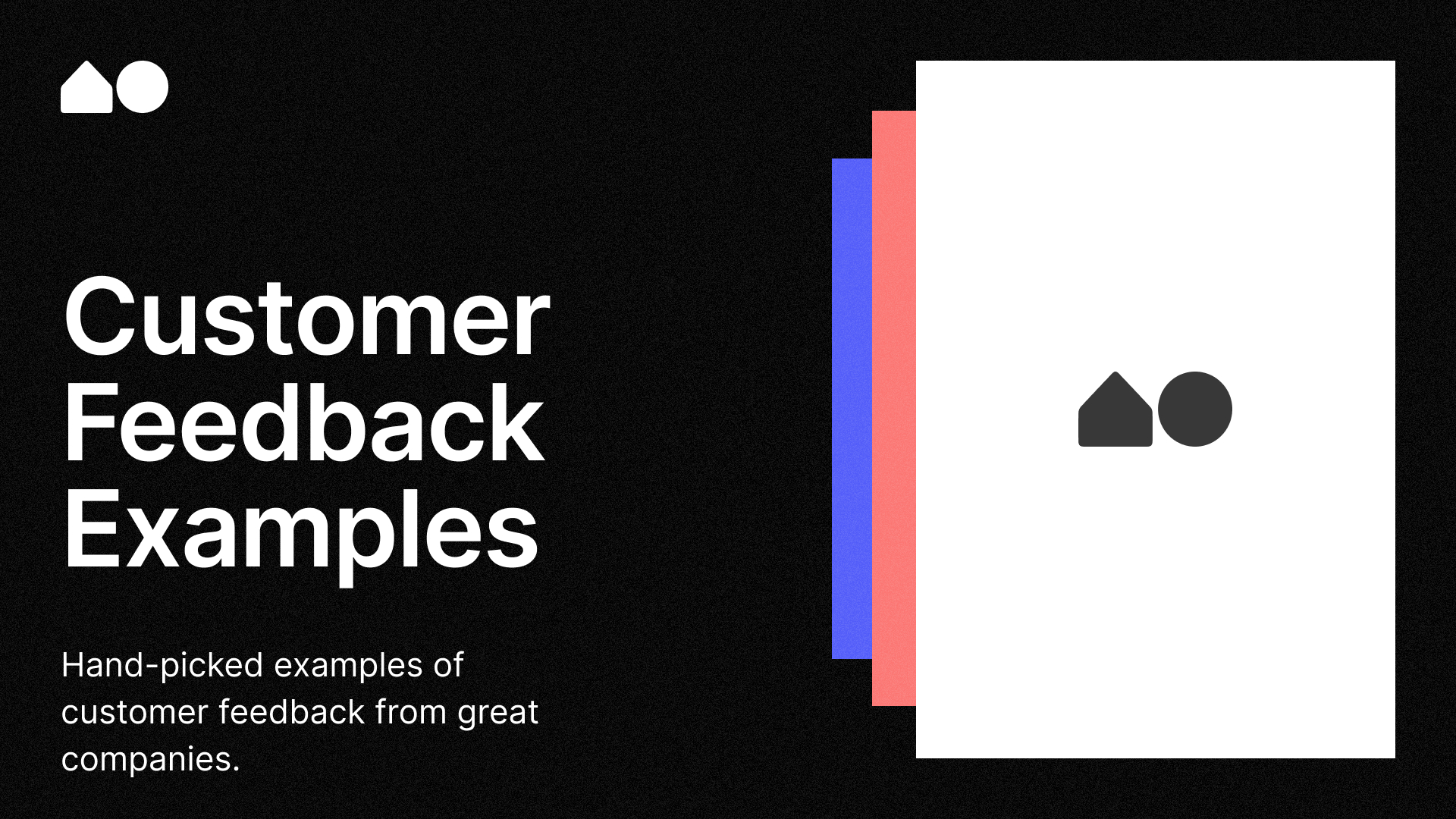 15 Customer Feedback Examples Companies Are Using Today   Customer Feedback Examples 