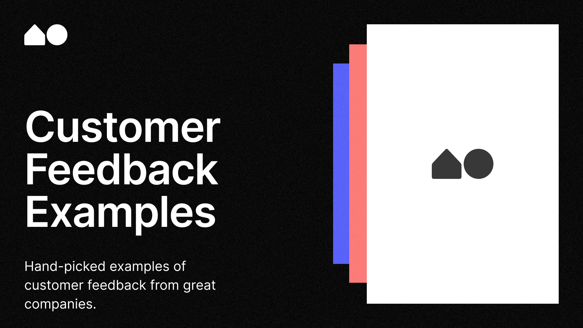 15 Customer Feedback Examples companies are using today