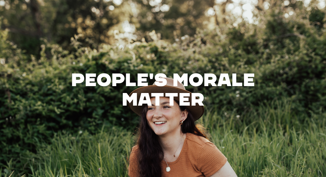 People's Morale Matter