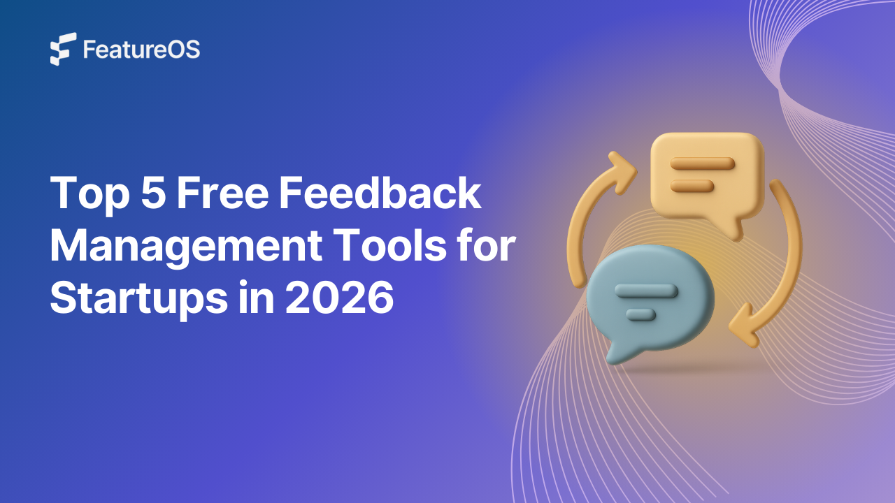 Top 5 Free Feedback Collection Tools for Startups (2026) | Complete Comparison Guide