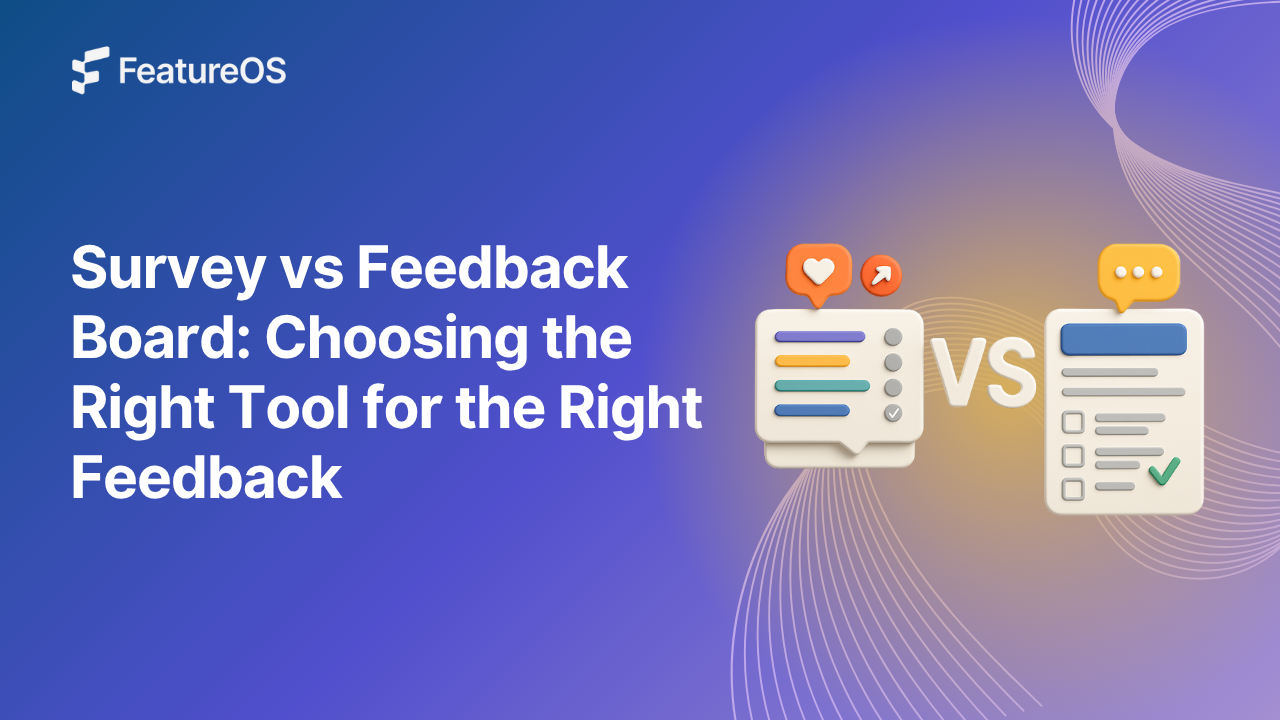 Customer Survey vs Feedback:  What They Are and When to Use Them